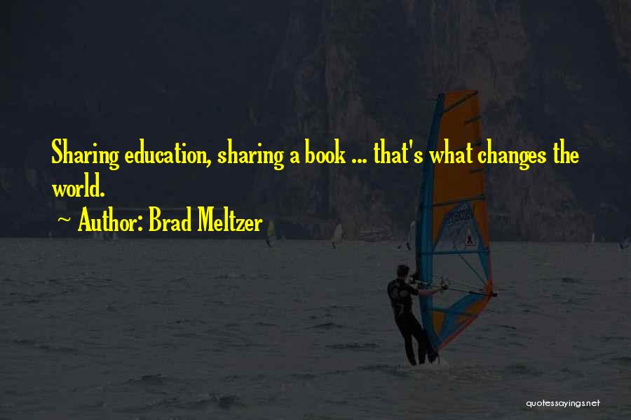 Changing Quotes By Brad Meltzer