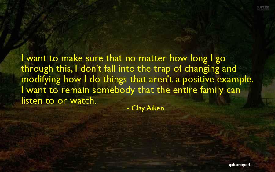 Changing Quotes By Clay Aiken