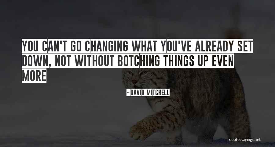 Changing Quotes By David Mitchell