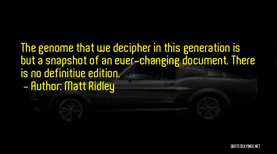 Changing Quotes By Matt Ridley Changing Quotes By Matt Ridley