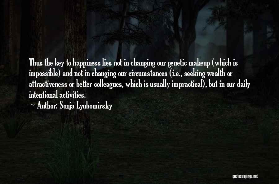 Changing Quotes By Sonja Lyubomirsky Changing Quotes By Sonja Lyubomirsky
