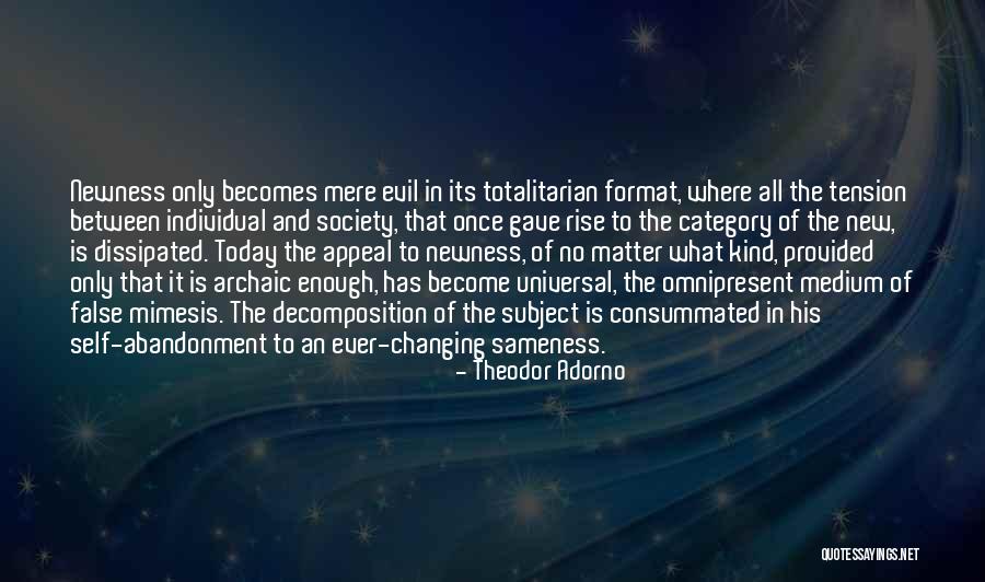 Changing Quotes By Theodor Adorno