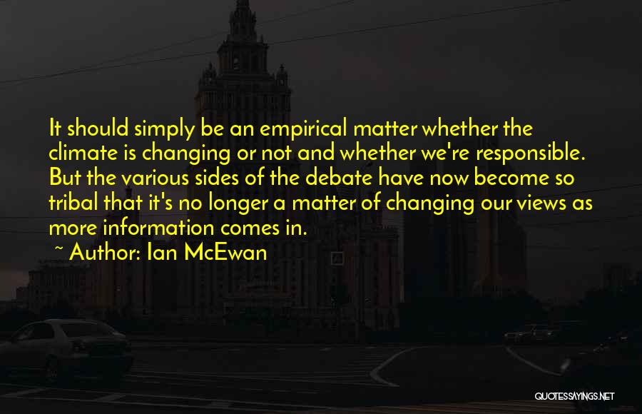 Changing Sides Quotes By Ian McEwan