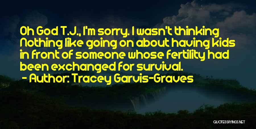 Changing Someone Life Quotes By Tracey Garvis-Graves