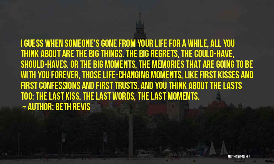 Changing Someone's Life Quotes By Beth Revis