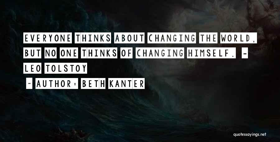 Changing Someone's World Quotes By Beth Kanter