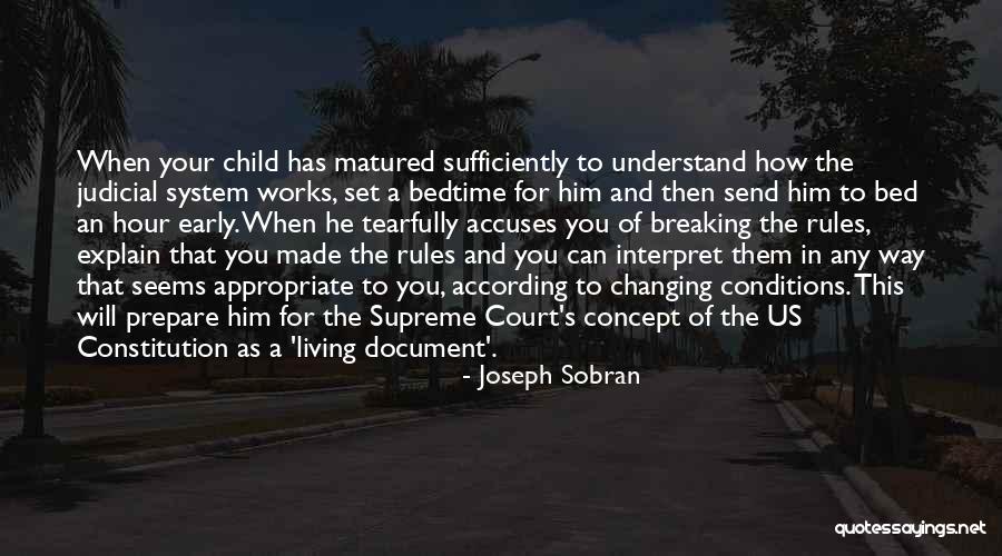 Changing The Constitution Quotes By Joseph Sobran