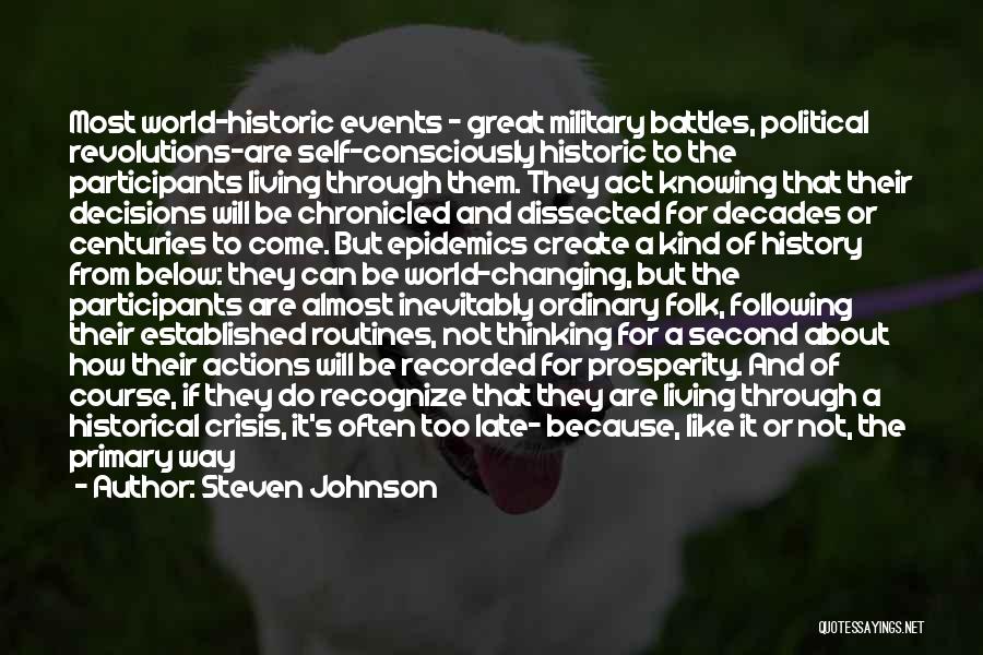 Changing The Course Of History Quotes By Steven Johnson