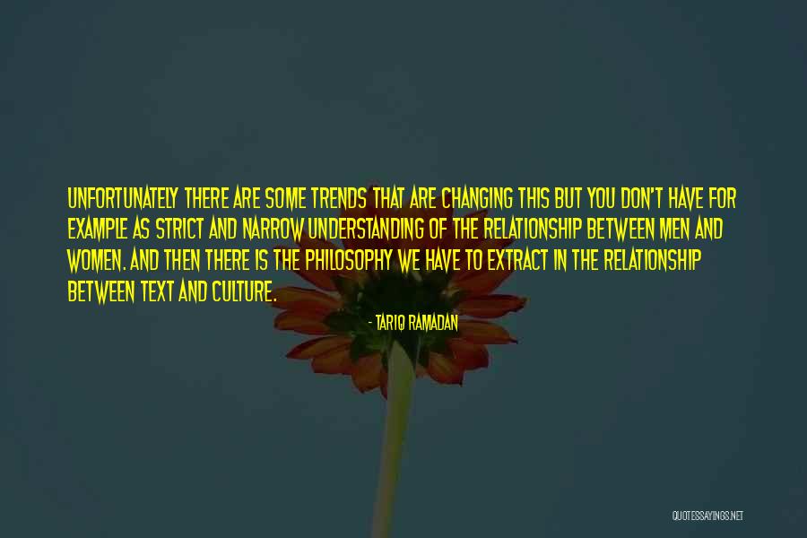 Changing The Culture Quotes By Tariq Ramadan Changing The Culture Quotes By Tariq Ramadan