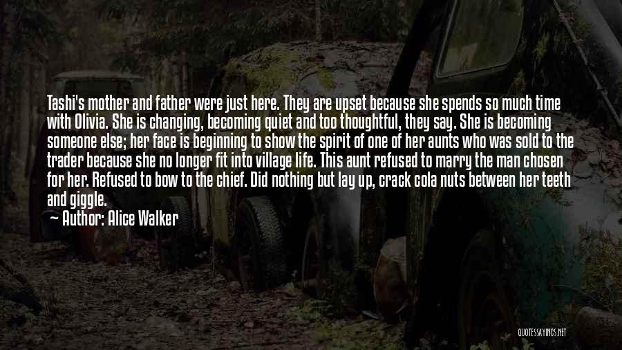 Changing The Face Quotes By Alice Walker