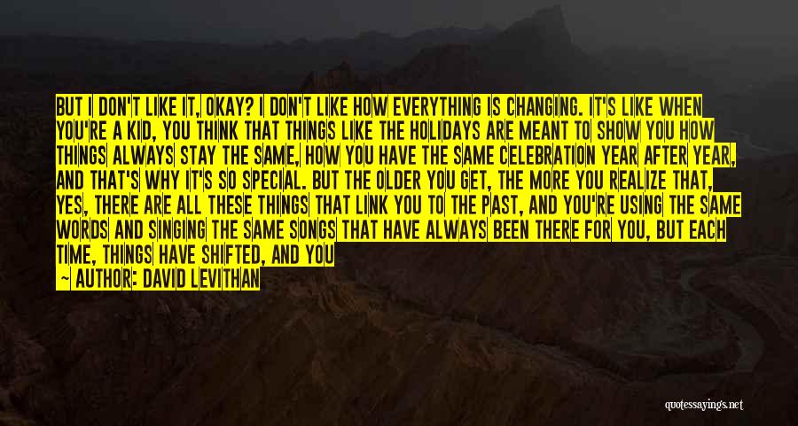 Changing The Past Quotes By David Levithan