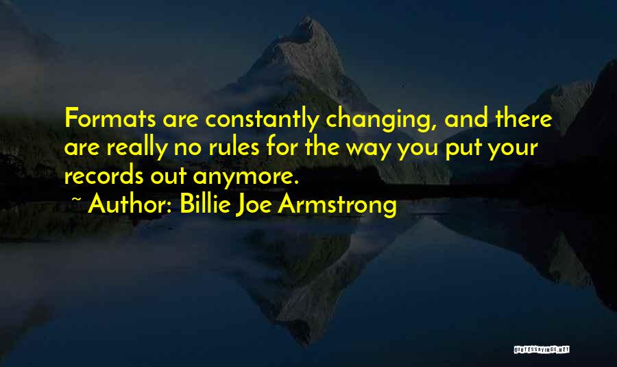 Changing The Way You Are Quotes By Billie Joe Armstrong