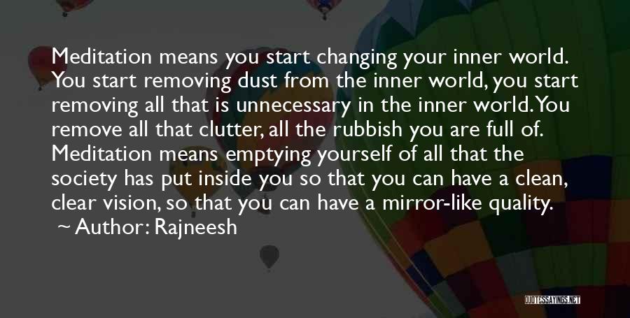 Changing The World Yourself Quotes By Rajneesh