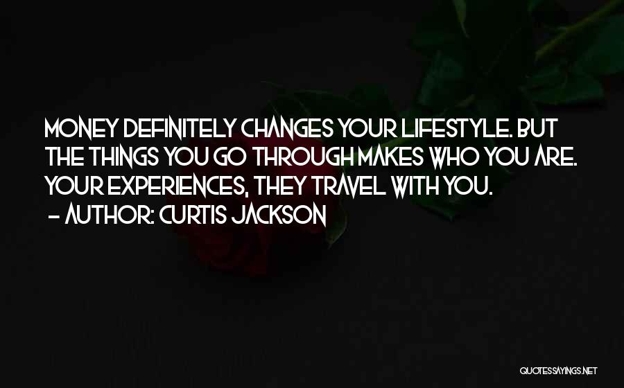 Changing Through Life Quotes By Curtis Jackson