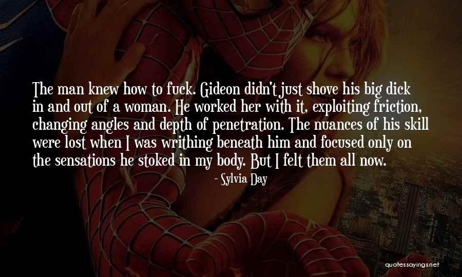 Changing Woman Quotes By Sylvia Day Changing Woman Quotes By Sylvia Day