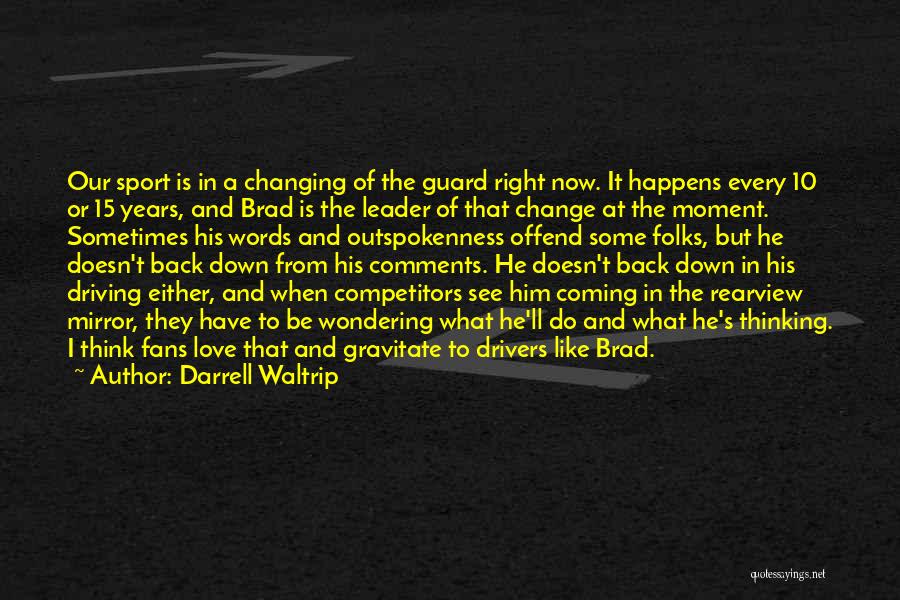 Changing Words In Quotes By Darrell Waltrip