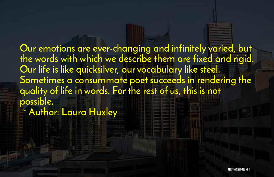 Changing Words In Quotes By Laura Huxley
