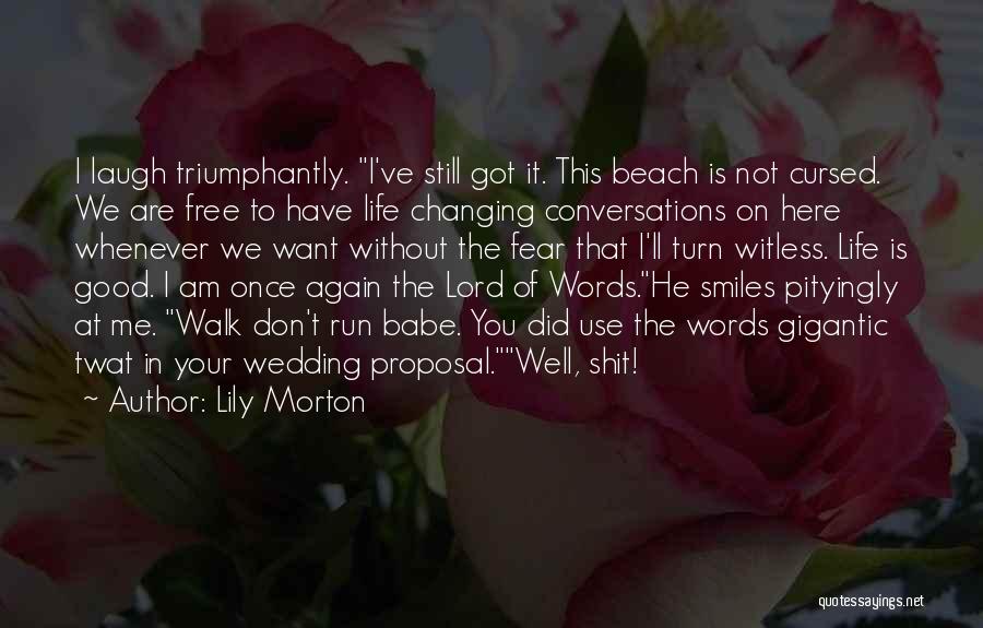 Changing Words In Quotes By Lily Morton