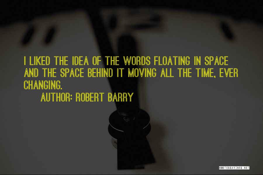 Changing Words In Quotes By Robert Barry