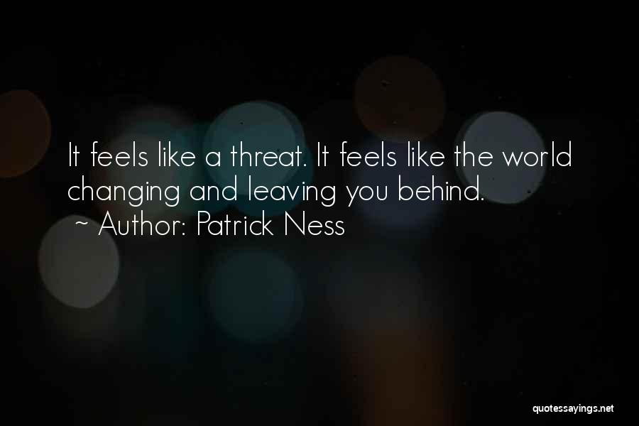 Changing World Quotes By Patrick Ness