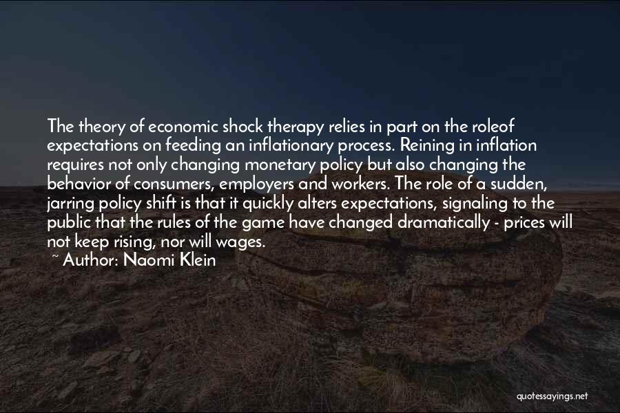 Changing Your Behavior Quotes By Naomi Klein