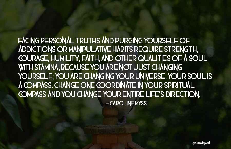 Changing Your Direction In Life Quotes By Caroline Myss