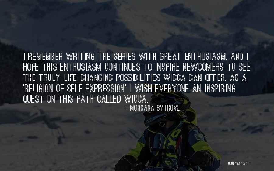 Changing Your Life Path Quotes By Morgana Sythove