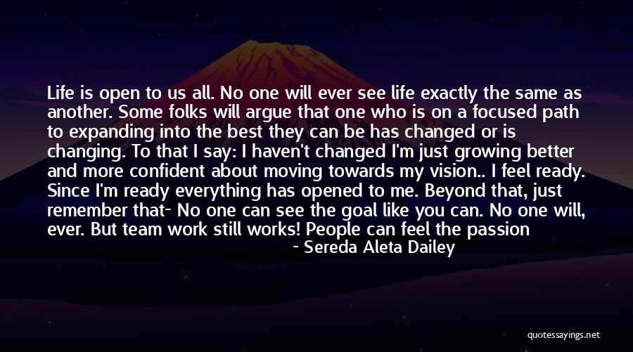 Changing Your Life Path Quotes By Sereda Aleta Dailey