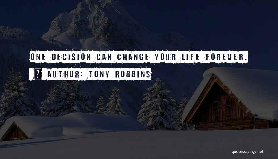 Changing Your Life Quotes By Tony Robbins