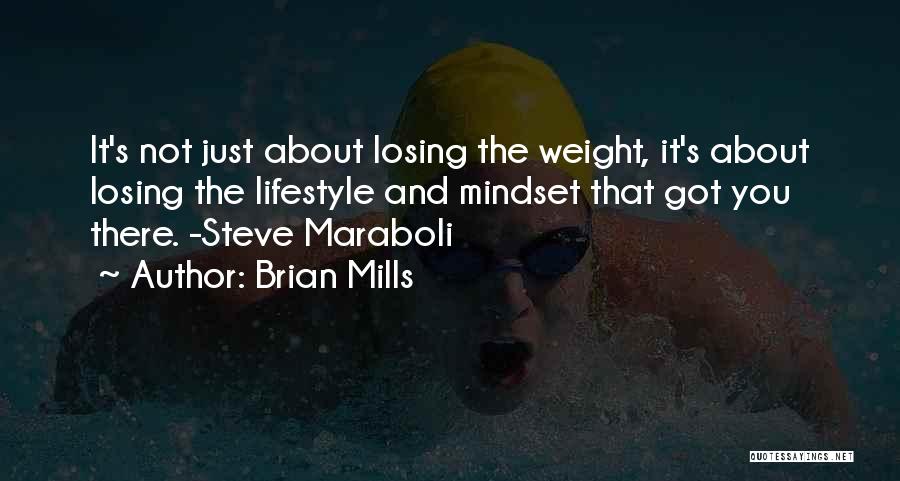 Changing Your Lifestyle Quotes By Brian Mills