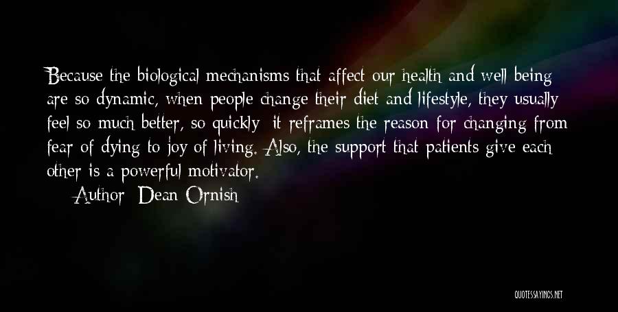 Changing Your Lifestyle Quotes By Dean Ornish