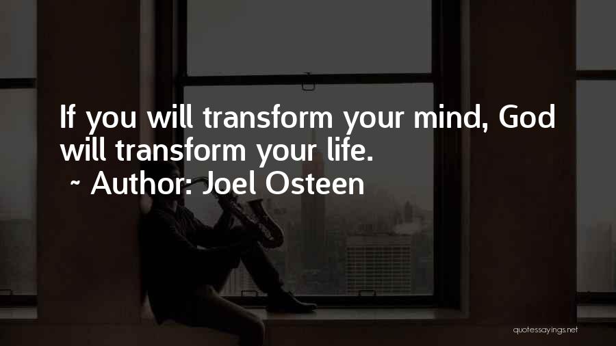 Changing Your Mind Quotes By Joel Osteen