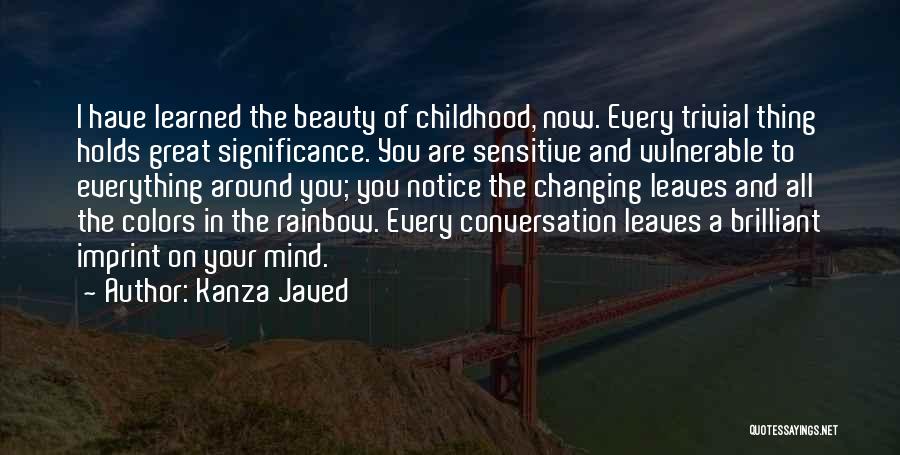 Changing Your Mind Quotes By Kanza Javed