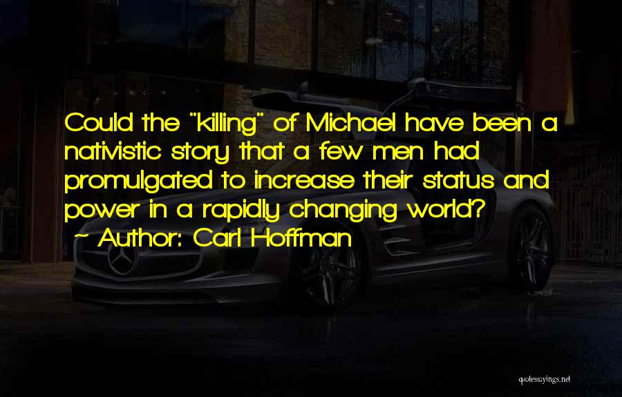 Changing Your Story Quotes By Carl Hoffman