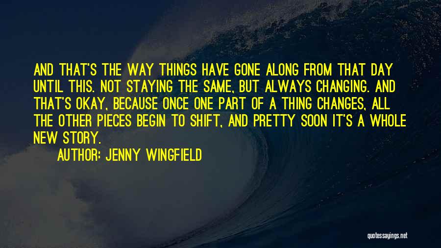 Changing Your Story Quotes By Jenny Wingfield