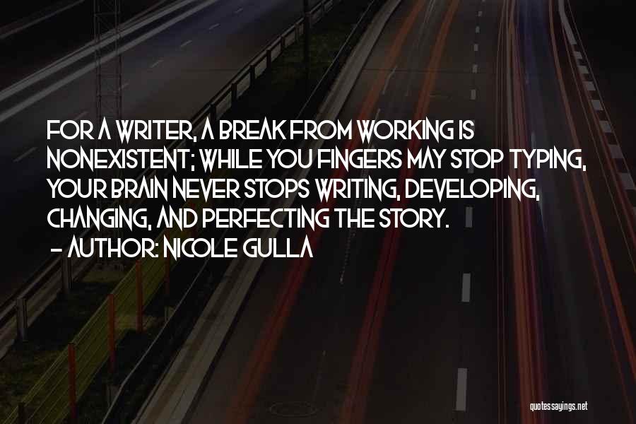 Changing Your Story Quotes By Nicole Gulla