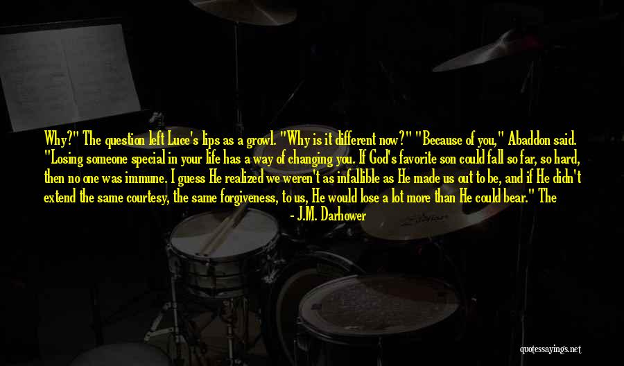 Changing Your Way Of Life Quotes By J.M. Darhower Changing Your Way Of Life Quotes By J.M. Darhower