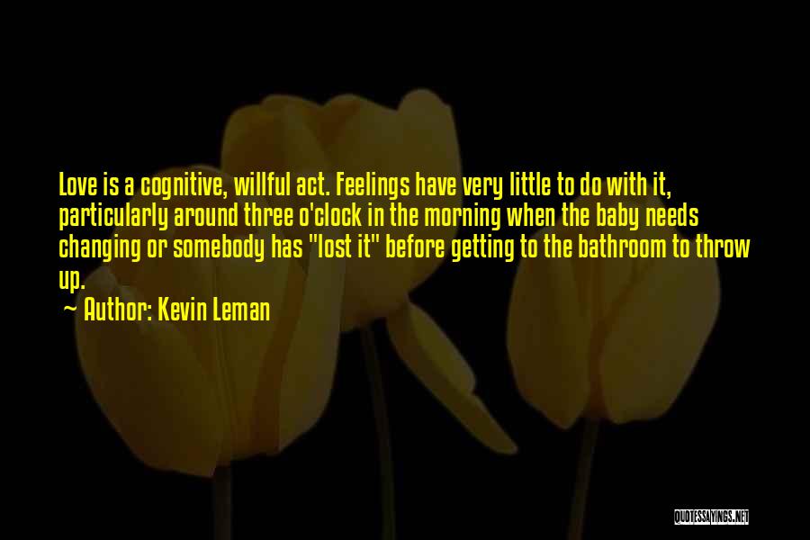 Changing Yourself Before Others Quotes By Kevin Leman