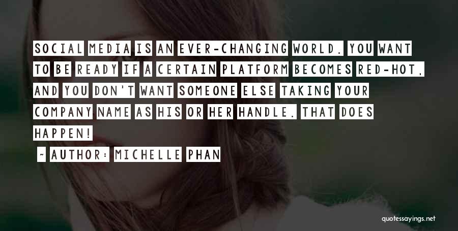 Changing Yourself For Someone Else Quotes By Michelle Phan