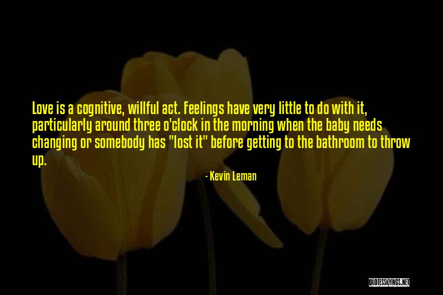 Changing Yourself For Someone You Love Quotes By Kevin Leman