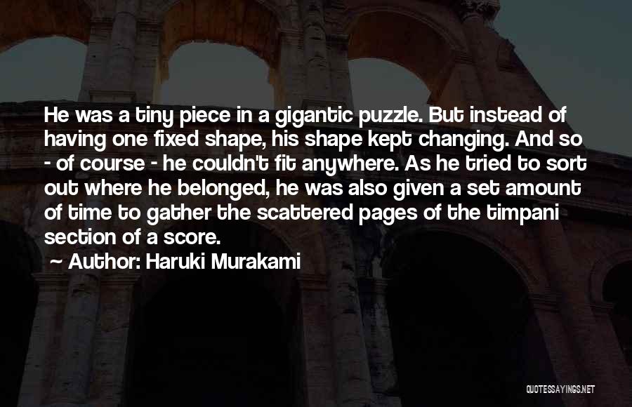 Changing Yourself To Fit In Quotes By Haruki Murakami