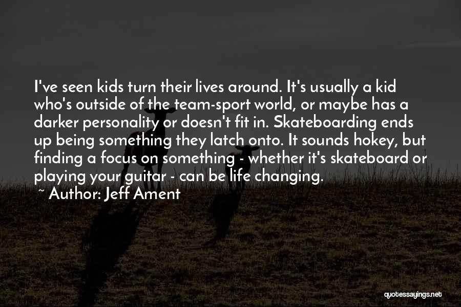 Changing Yourself To Fit In Quotes By Jeff Ament