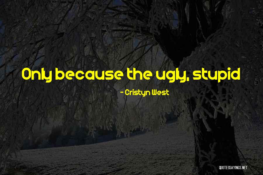 Chanicha Boonpanuvichit Quotes By Cristyn West Chanicha Boonpanuvichit Quotes By Cristyn West