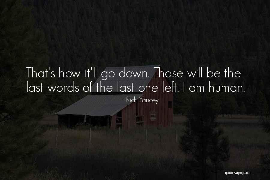Chanilla Quotes By Rick Yancey Chanilla Quotes By Rick Yancey