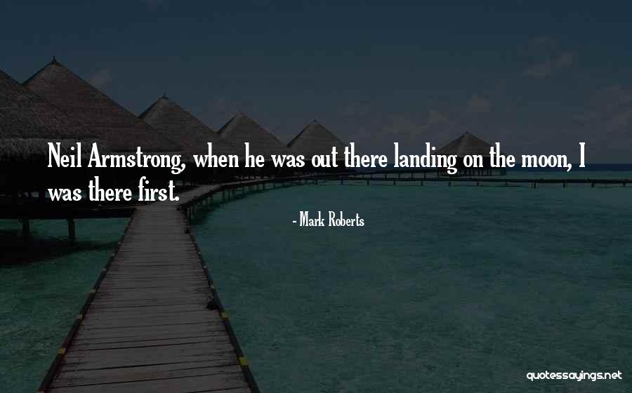 Chanineha Quotes By Mark Roberts Chanineha Quotes By Mark Roberts