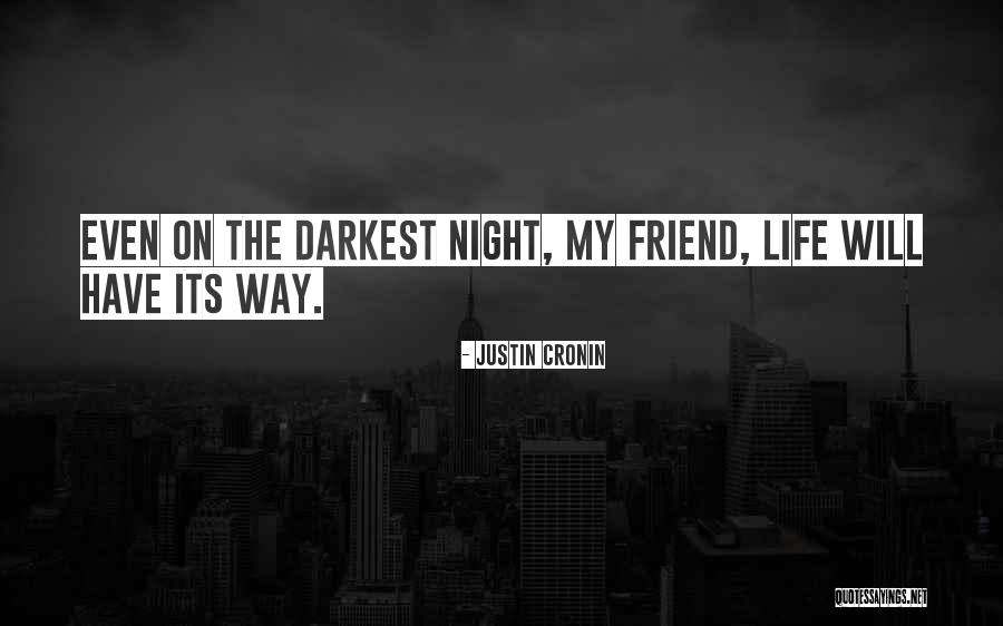 Chaniya Clark Quotes By Justin Cronin Chaniya Clark Quotes By Justin Cronin