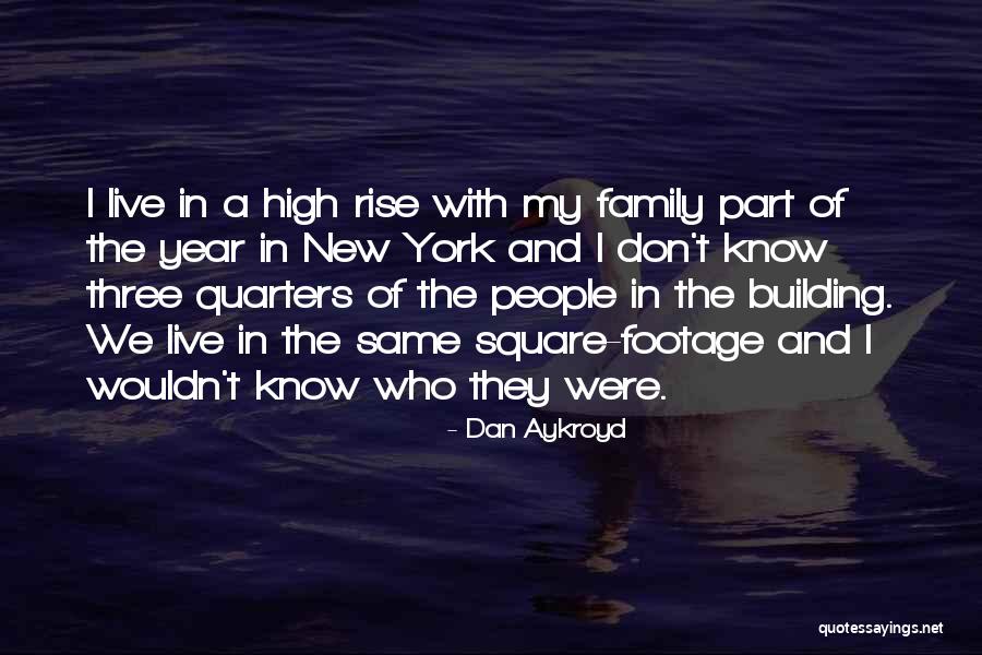 Chankee Quotes By Dan Aykroyd Chankee Quotes By Dan Aykroyd