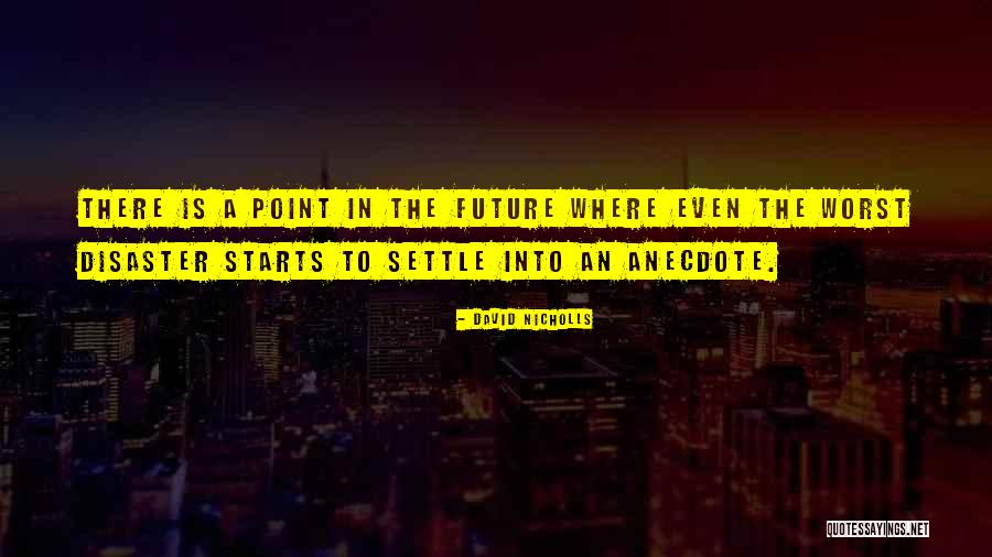 Channahon Police Department Quotes By David Nicholls Channahon Police Department Quotes By David Nicholls