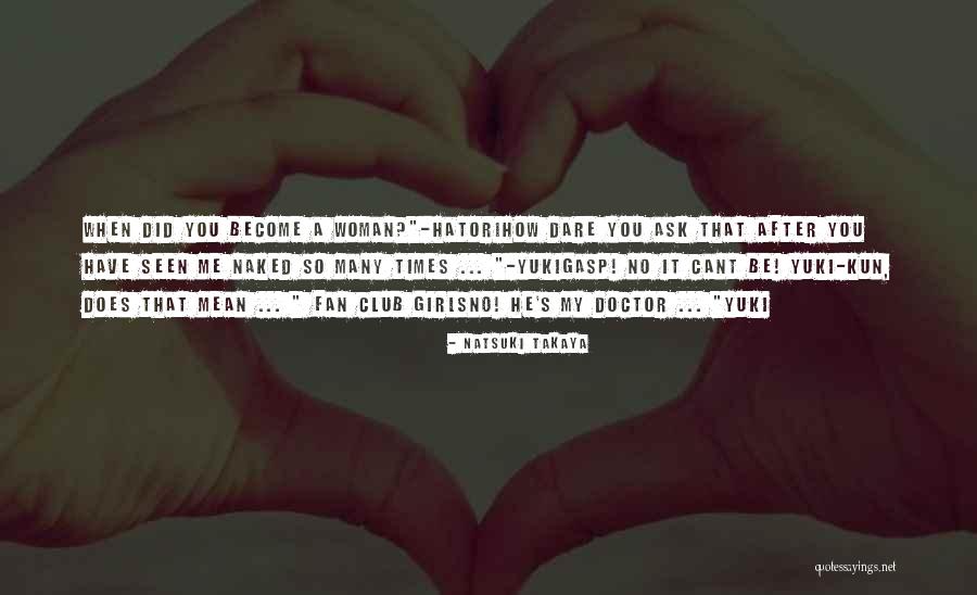 Channahon Quotes By Natsuki Takaya Channahon Quotes By Natsuki Takaya