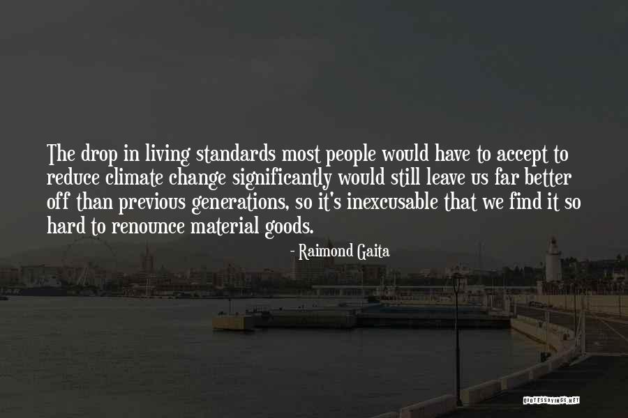 Channahon Quotes By Raimond Gaita Channahon Quotes By Raimond Gaita